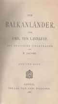 Leveleye Emil von: Die Balkanländer
